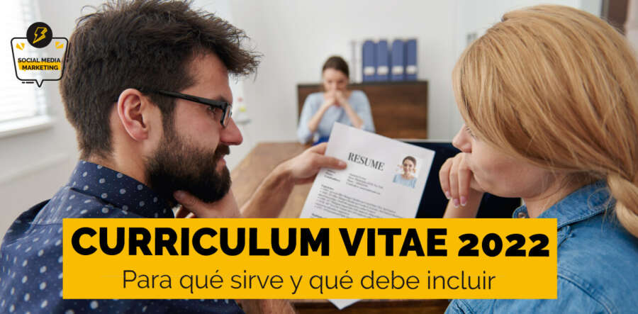 Qué es un Currículum Vitae, para qué sirve y qué debe incluir