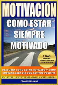 Motivación: Descubra el Poder en libros para motivarse
